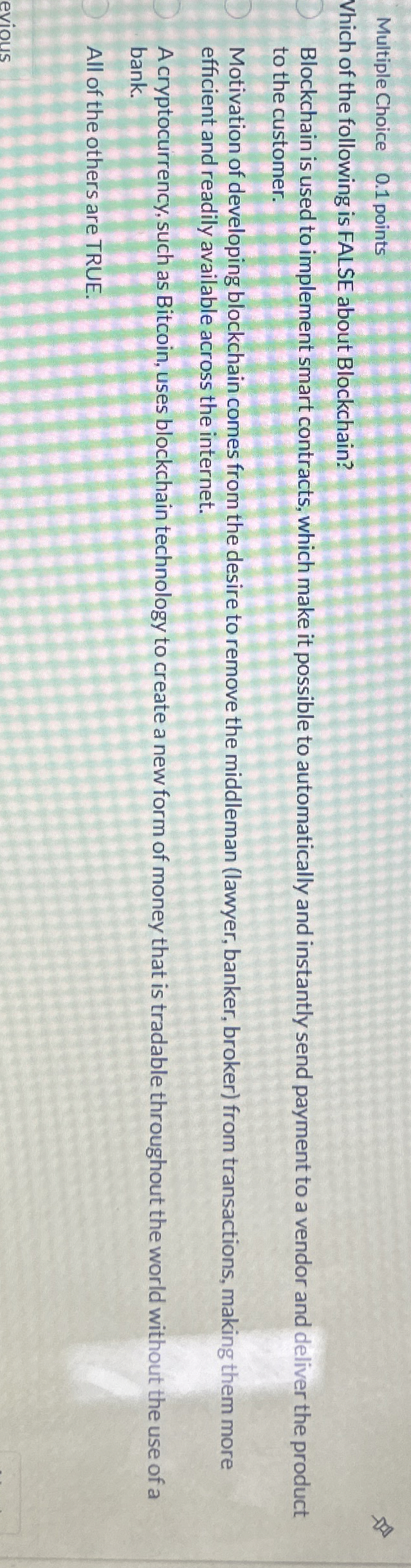 High Quality SOLUTION Multiple Choice 0.1 ﻿pointsVhich of the following is  | Chegg.com