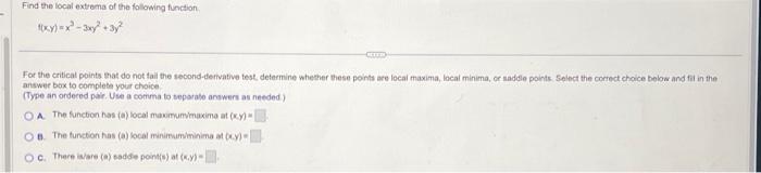 Solved Find the local extrema of the following function. | Chegg.com