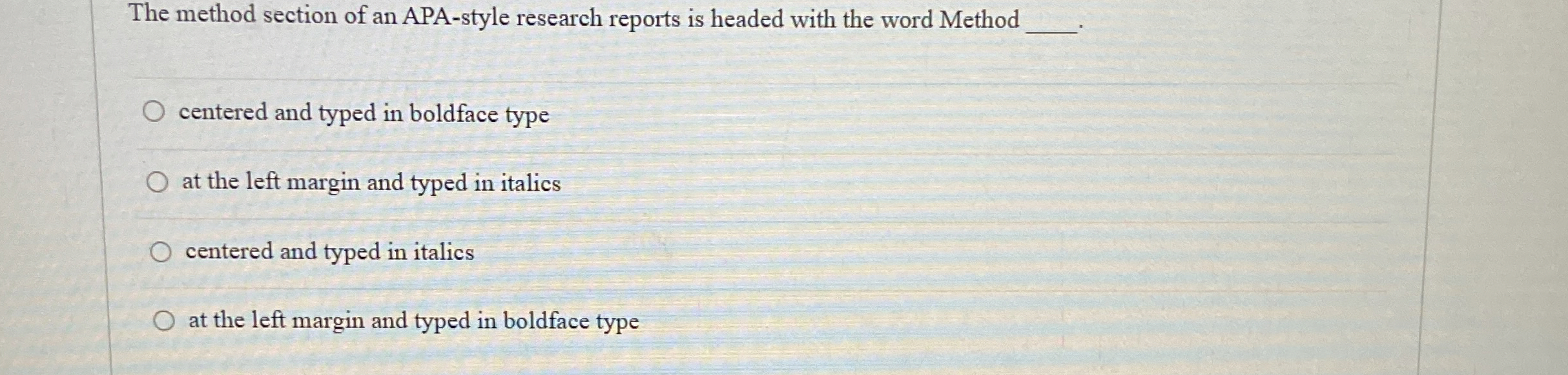 the method section of an apa style research report quizlet