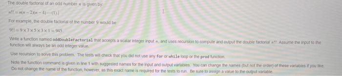 Solved The doubie foctonal of an odd nunber n is giver by. | Chegg.com