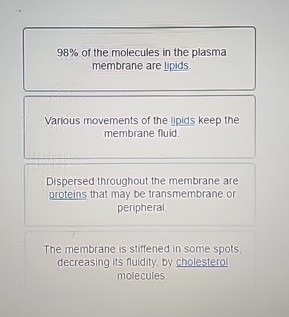 Solved 98% ﻿of the molecules in the plasma membrane are | Chegg.com