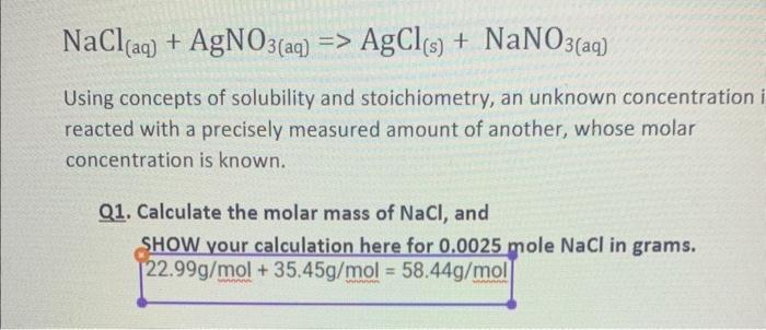 Solved NaCl(aq)+AgNO3(aq)=>AgCl(s)+NaNO3(aq) Using concepts | Chegg.com