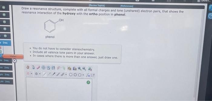 Solved Draw A Resonance Structure Complete With All Formal Chegg Com