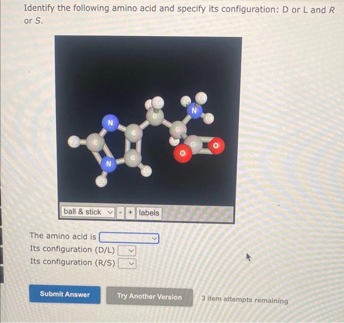 Solved Identify The Following Amino Acid And Specify Its | Chegg.com