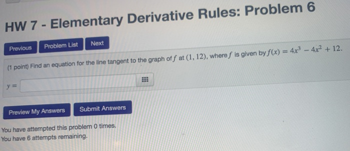 Solved HW 7 - Elementary Derivative Rules: Problem 6 Problem | Chegg.com