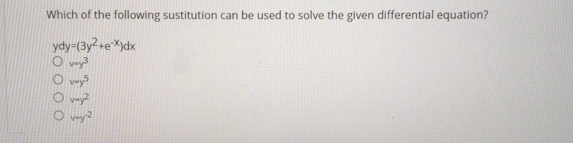 Solved Which of the following sustitution can be used to | Chegg.com