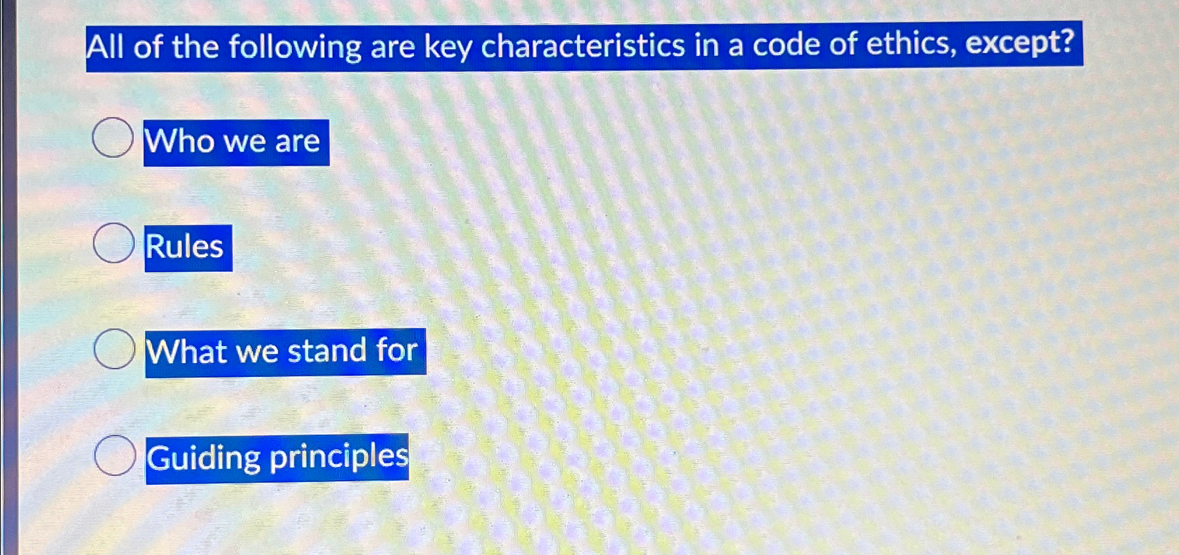 Solved All of the following are key characteristics in a | Chegg.com