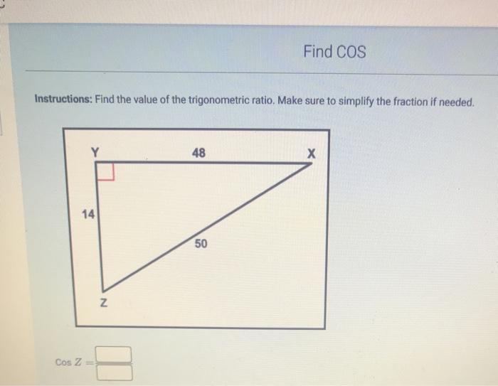 Solved Find COS Instructions: Find the value of the | Chegg.com