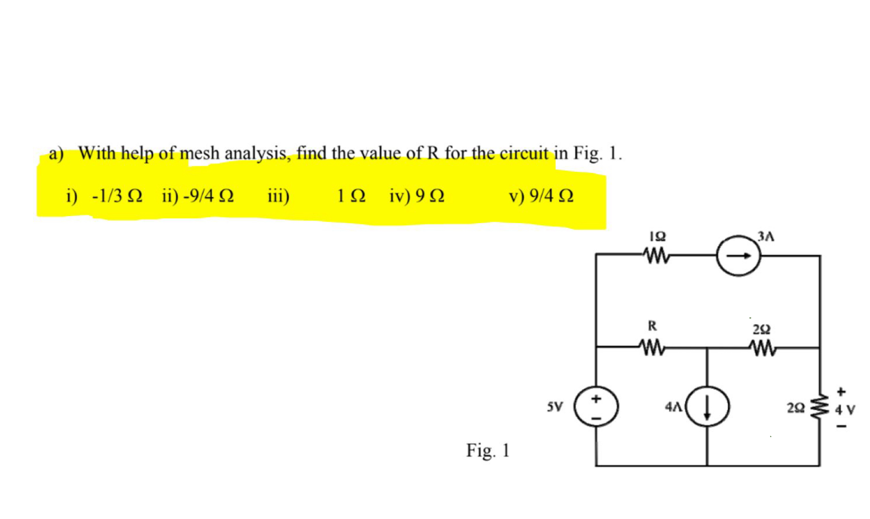 Solved a) ﻿With help of mesh analysis, find the value of R | Chegg.com