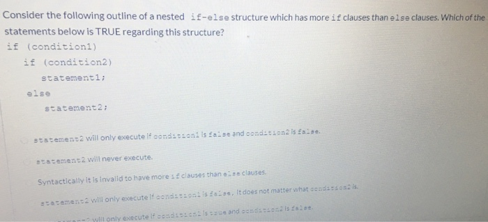 Solved Consider the following outline of a nested if-else | Chegg.com
