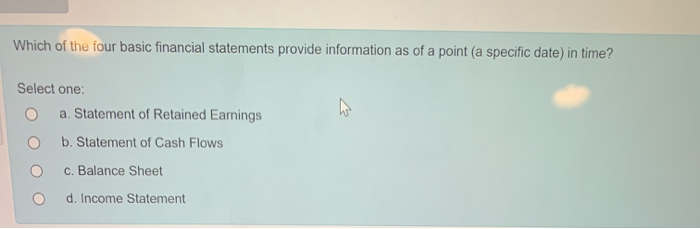 solved-which-of-the-four-basic-financial-statements-provide-chegg