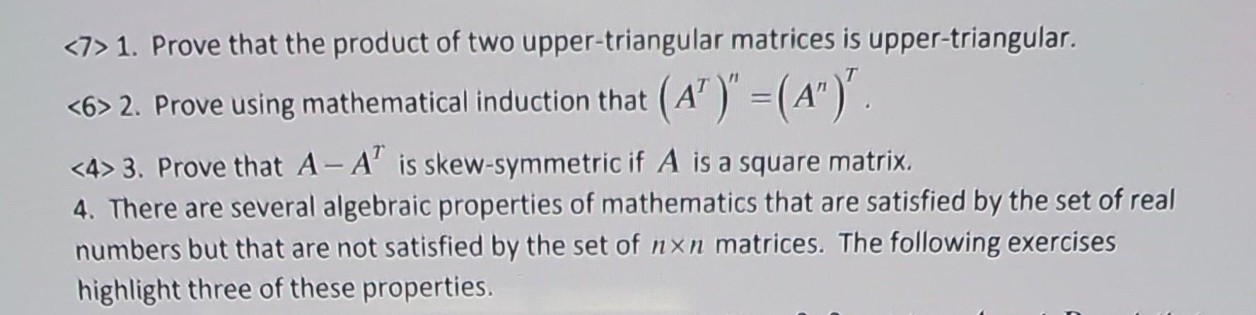 Solved 7 1. Prove that the product of two upper-triangular | Chegg.com