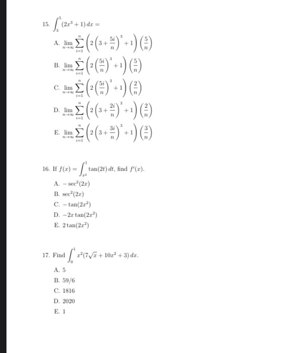 Solved 15 A Lim 1 2x 1 Dx 9 B E Chegg Com