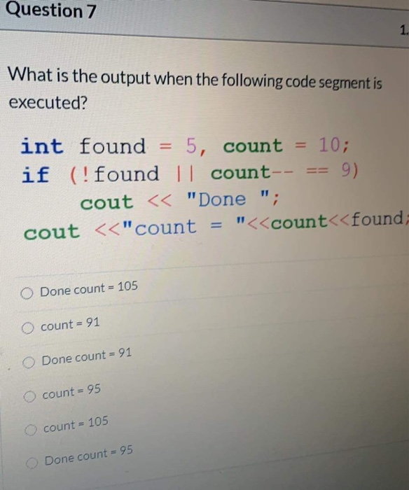 Solved Question 7 1. What is the output when the following | Chegg.com