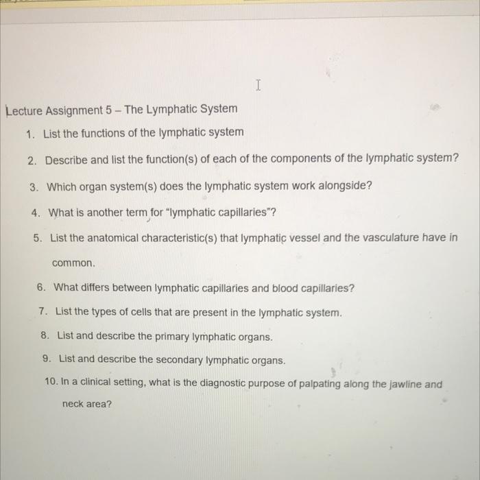 Solved Lecture Assignment 5 - The Lymphatic System 1. List | Chegg.com