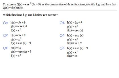 Solved To Express Q X Csc 2 5x 9 As The Composition Chegg Com