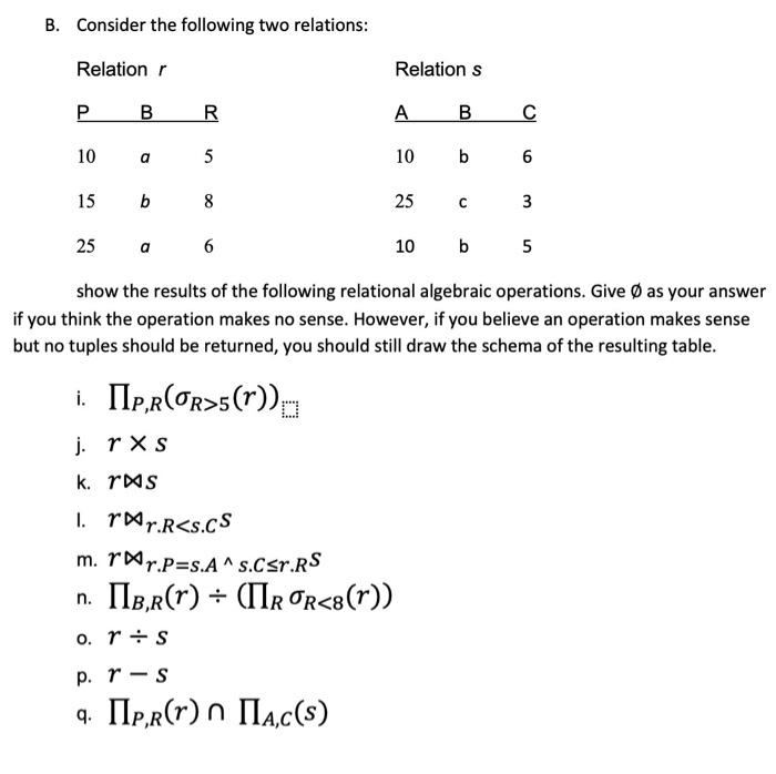 Solved B. Consider The Following Two Relations: Relation R | Chegg.com