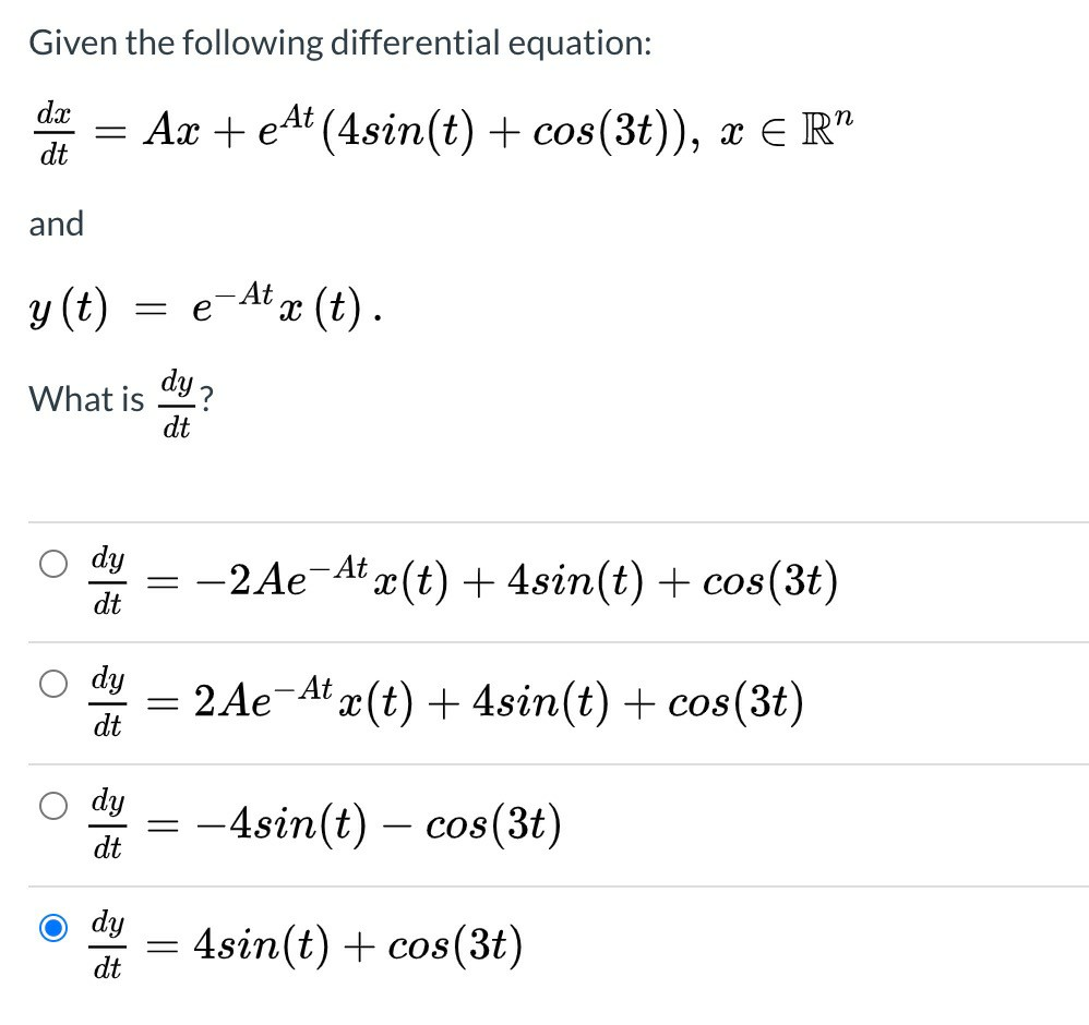 Given The Following Differential Equation Dx Dt Ax Chegg Com