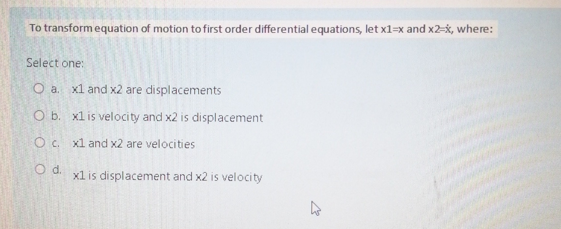 Solved To transform equation of motion to first order | Chegg.com