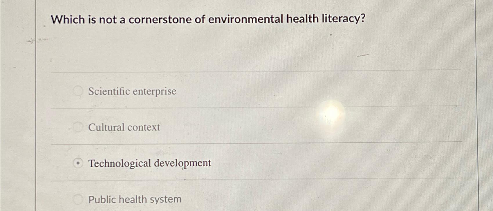 Solved Which is not a cornerstone of environmental health | Chegg.com