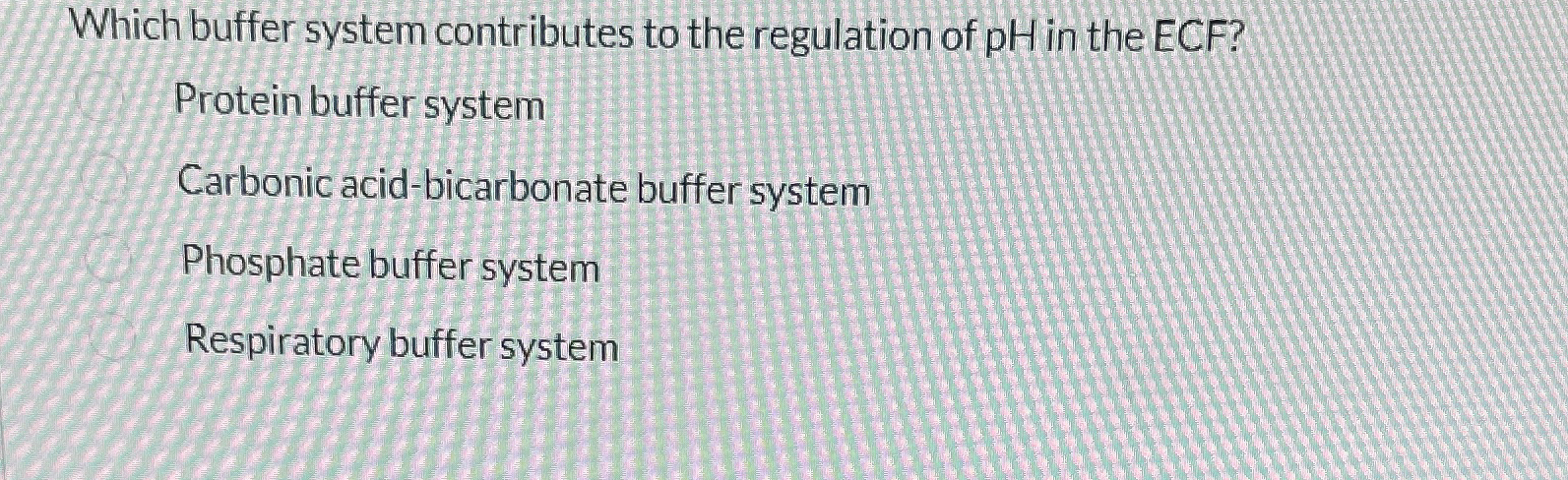 Solved Which buffer system contributes to the regulation of | Chegg.com