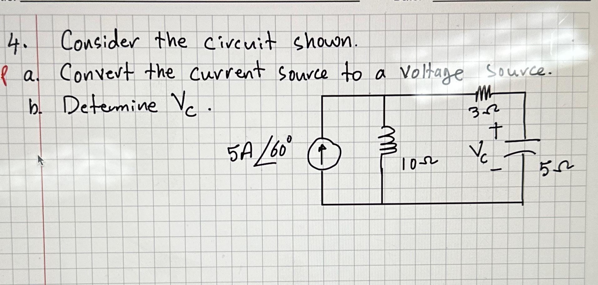 Solved Consider the circuit shown.a. ﻿Convert the current | Chegg.com
