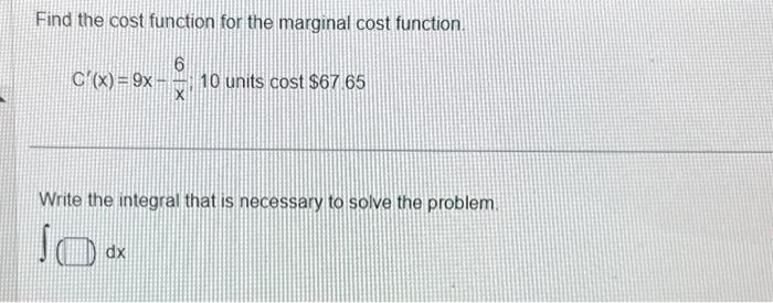 Solved Find the cost function for the marginal cost | Chegg.com