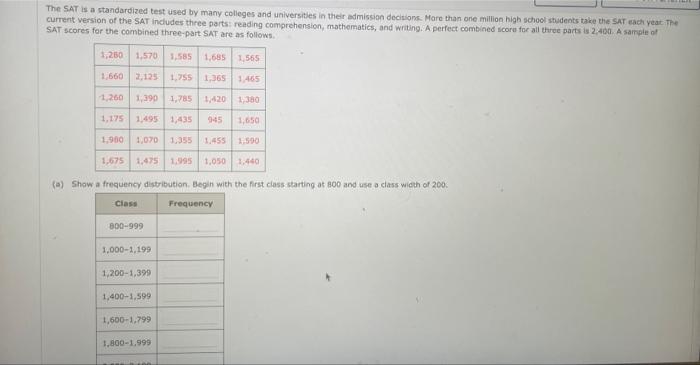 Solved The SAT is a standardized test used by many colleges | Chegg.com