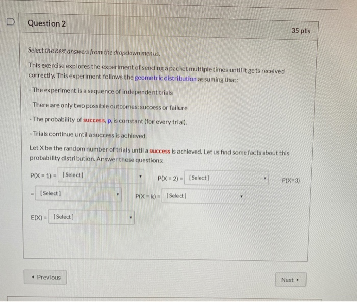 Solved D Question 1 35 pts Select the best answers from the | Chegg.com