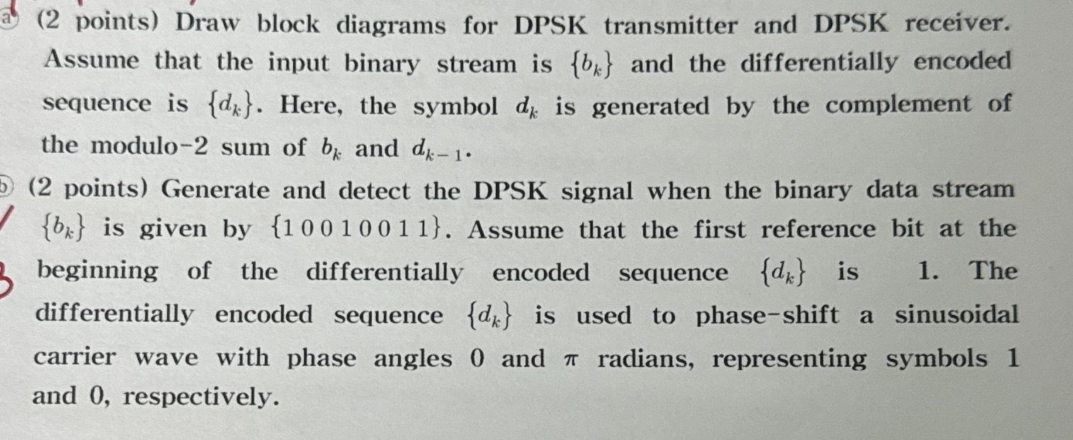 (2 ﻿points) ﻿Draw block diagrams for DPSK transmitter