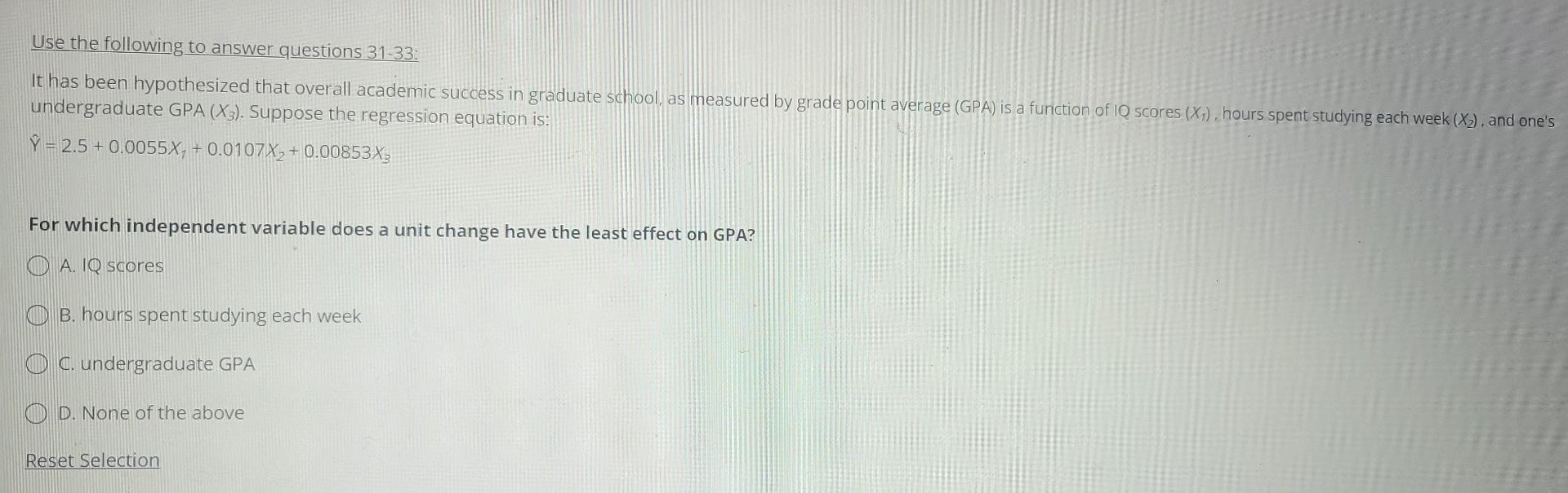 Solved Use the following to answer questions 31-33: It has | Chegg.com