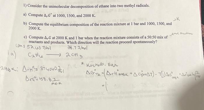 Solved 1) Consider the unimolecular decomposition of ethane | Chegg.com