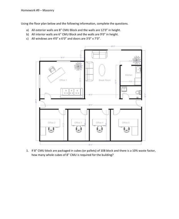 Solved Using the floor plan below and the following | Chegg.com