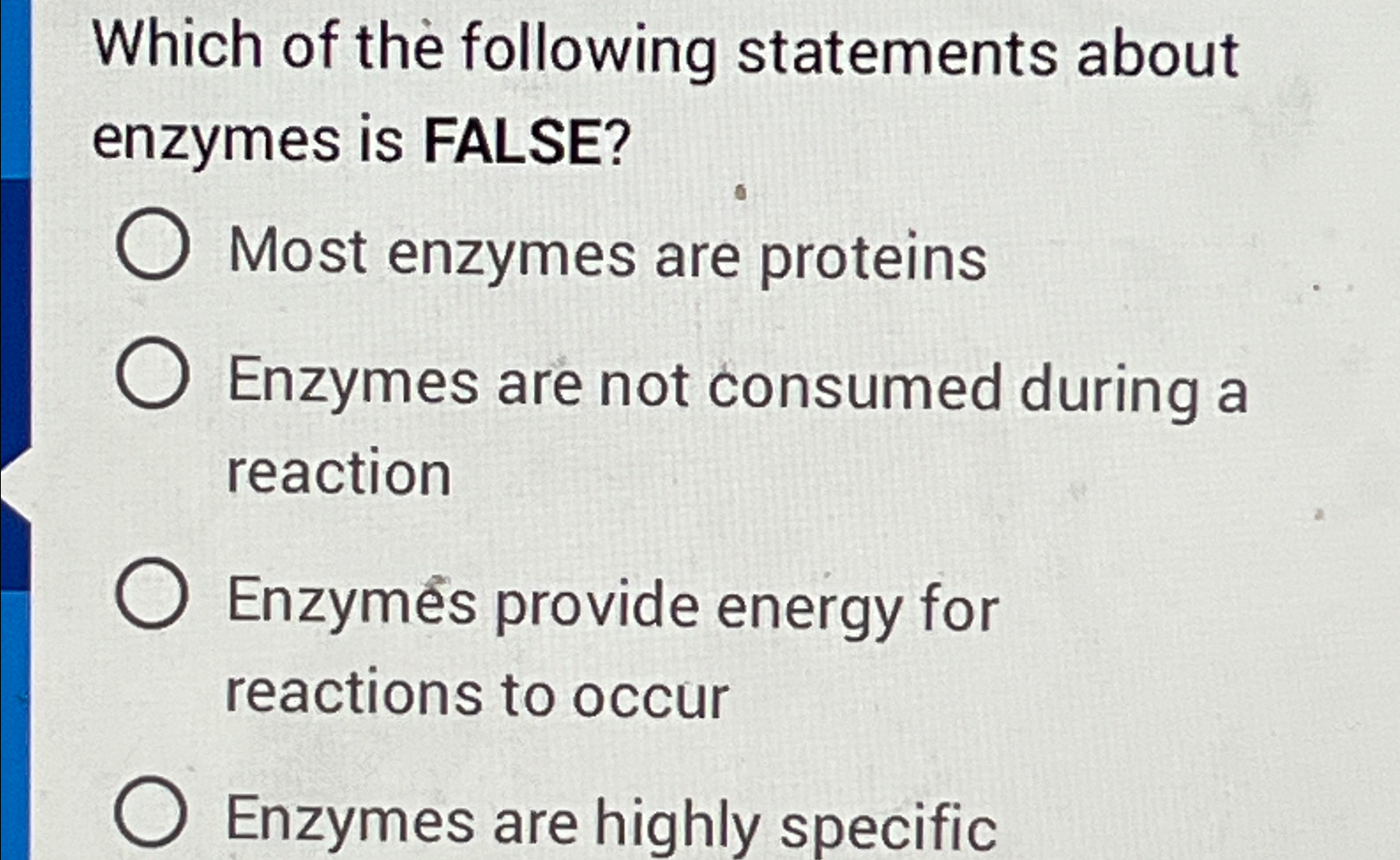 which of the following statements is false about enzymes