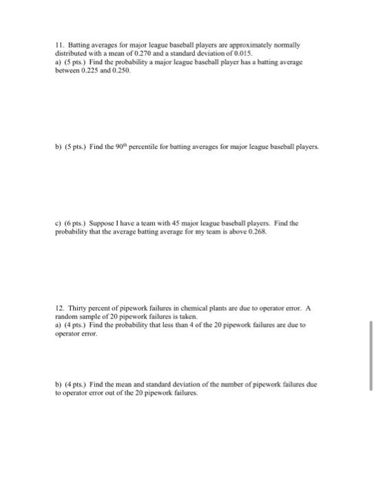 Solved 11. Batting averages for major league basebull