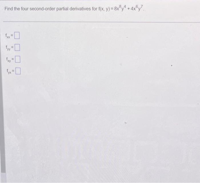 Solved Find The Four Second Order Partial Derivatives For