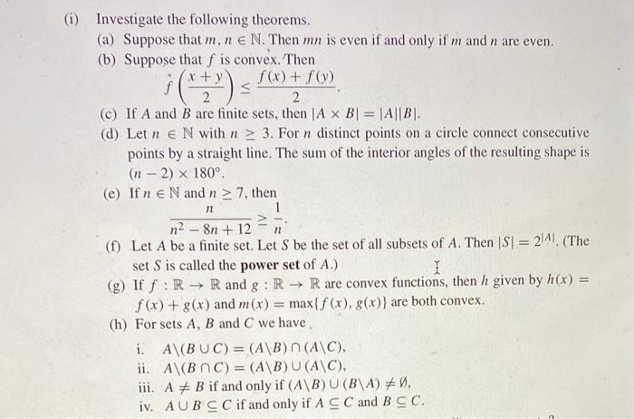 Solved (i) Investigate The Following Theorems. (a) Suppose | Chegg.com