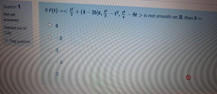 Solved Question 1 Iff T 4 2b T C 2 5 8t Chegg Com