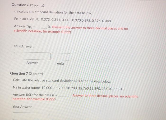 Solved Question 6 (2 points) Calculate the standard | Chegg.com