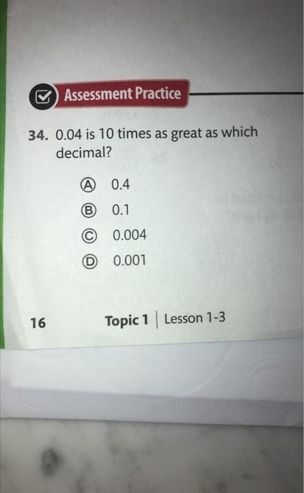 solved-34-0-04-is-10-times-as-great-as-which-decimal-a-chegg