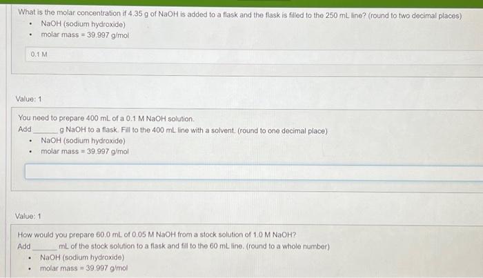 Solved What is the molar concentration if 4.35 g of NaOH is | Chegg.com
