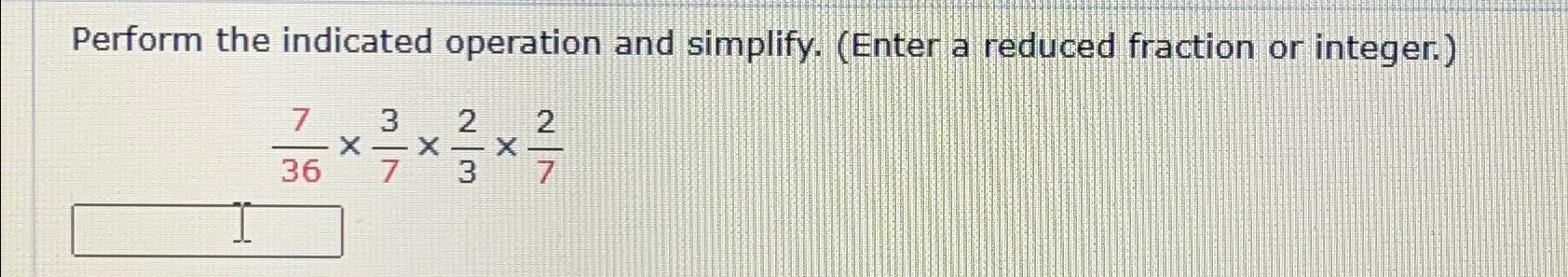Solved Perform the indicated operation and simplify. (Enter | Chegg.com