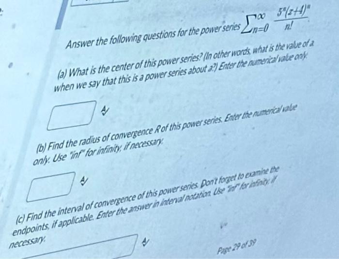 Solved Answer the following questions for the powerseries | Chegg.com