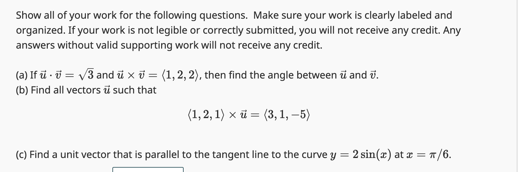 Solved Show all of ﻿your work for the following questions. | Chegg.com