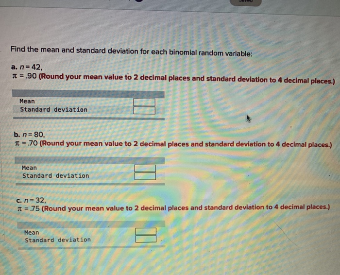 Solved Find the mean and standard deviation for each | Chegg.com
