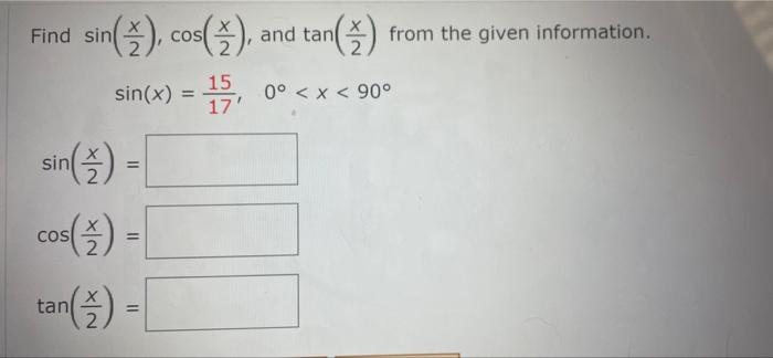 Solved Find sin 17 sin(), cos(), and tan() 1. () from the | Chegg.com