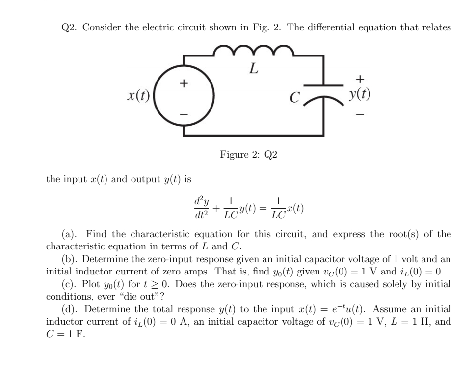 Solved Q2. Consider the electric circuit shown in Fig. 2. | Chegg.com