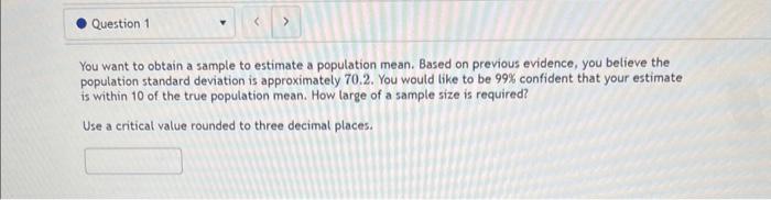 Solved You want to obtain a sample to estimate a population | Chegg.com