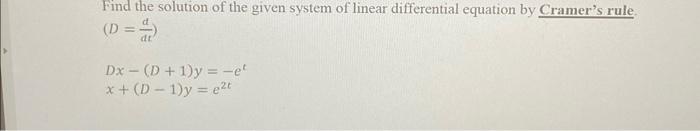 Solved Find the solution of the given system of linear | Chegg.com