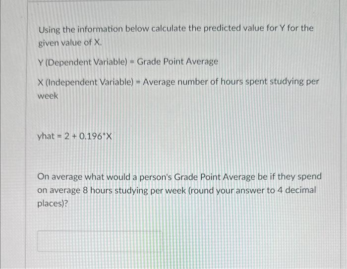 what is the predicted value of y for x 10